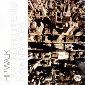 V.A. 'Hip Walk – Jazz Undercurrents in 60s New York'  2-LP